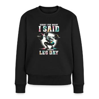 Leg Day Leg Training Legs Workout Bodybuilder - Women's Premium Organic Jumper - black - Front - Julia (174cm)