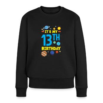 13. Geburtstag Jungen Astronaut Geburtstag - Frauen Premium Bio Pullover - Schwarz - Vorne - Julia (174cm)