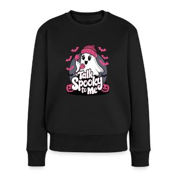 Halloween Ghost Funny Talk Spooky To Me - Frauen Premium Bio Pullover - Schwarz - Vorne - Julia (174cm)