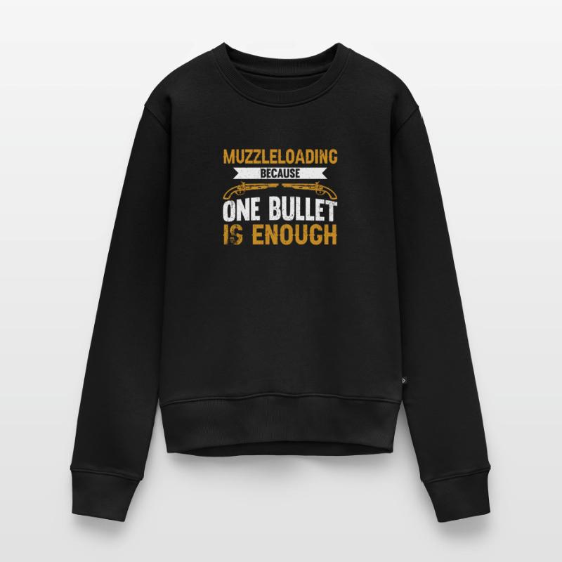 Vorderlader Muzzleloader Muzzle Loading Frauen Premium Bio Pullover
