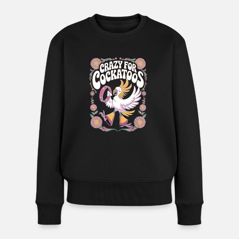 Crazy For Cockatoos Verspielter Kakadu - Frauen Premium Bio Pullover - Schwarz