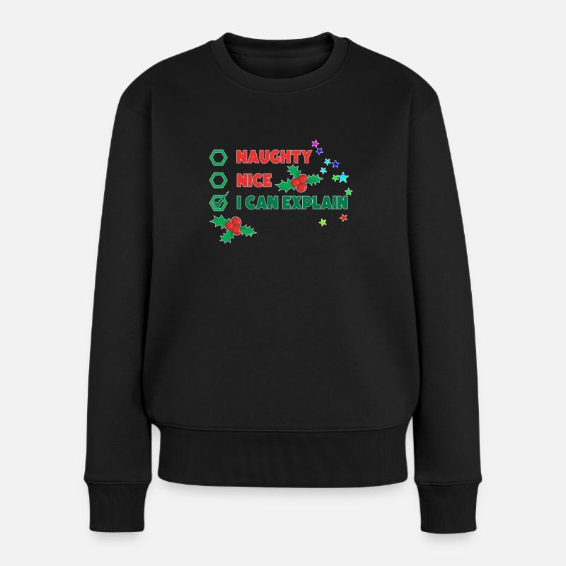 Weihnachtsdesign unartig Ich kann es erklären - Frauen Premium Bio Pullover - Schwarz
