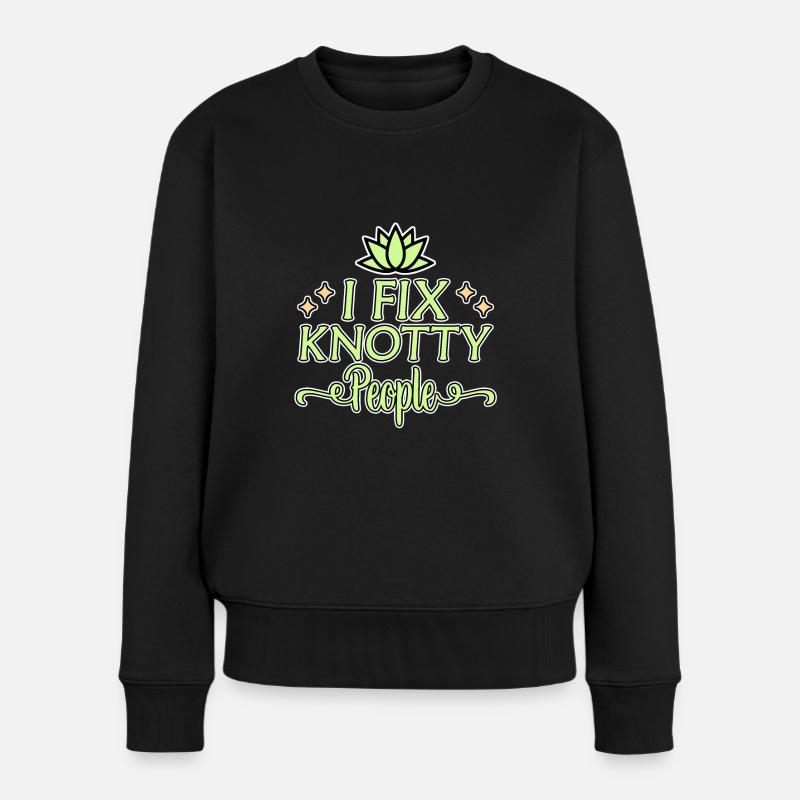 I Fix Knotty People - Frauen Premium Bio Pullover - Schwarz