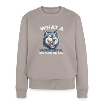 Wolf Fucked Up Day - Frauen Premium Bio Pullover - Taupe - Vorne - Julia (174cm)