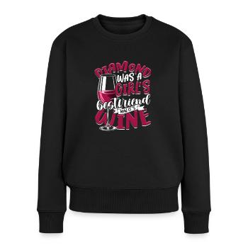 Valentinstag Diamond Was A Girls Best Friend Wein - Frauen Premium Bio Pullover - Schwarz - Vorne - Julia (174cm)
