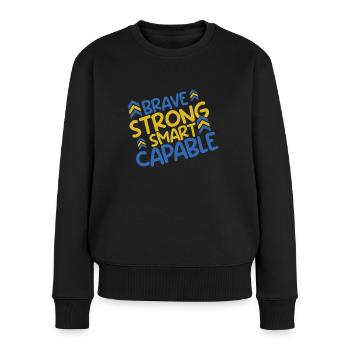 Down Syndrom: Brave Strong Smart Capable - Frauen Premium Bio Pullover - Schwarz - Vorne - Julia (174cm)