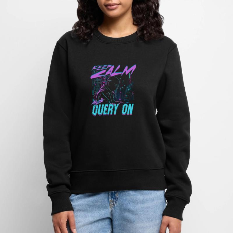 Bioinformatics Analyst Keep Calm And Query On Frauen Premium Bio Pullover