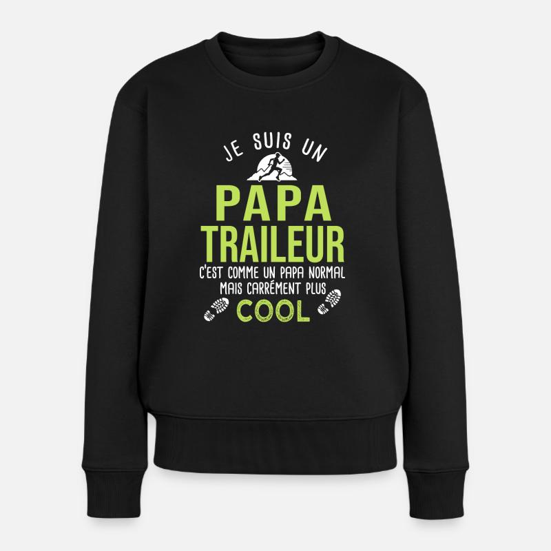 papa traieur ultra trail course à pied run - Pull Premium bio Femme - noir