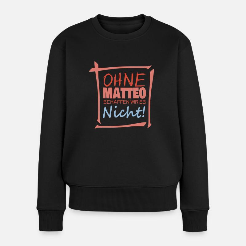 Matteo als Matteo - Frauen Premium Bio Pullover - Schwarz