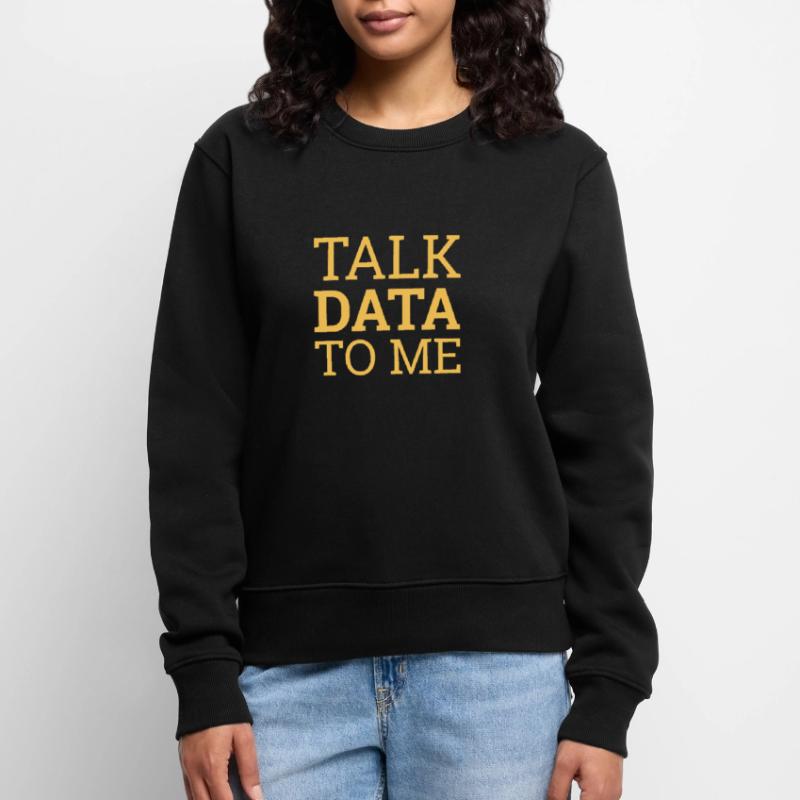 "Talk Data Data Science | Data Science" Frauen Premium Bio Pullover