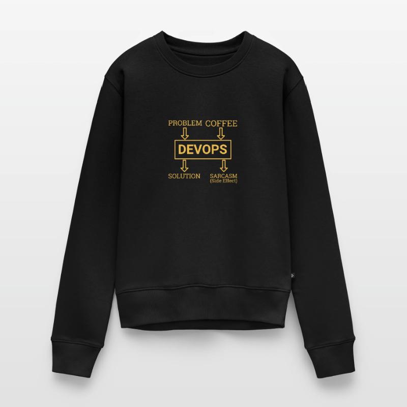 "DevOps Sarcasm | Software Development" Women's Premium Organic Jumper