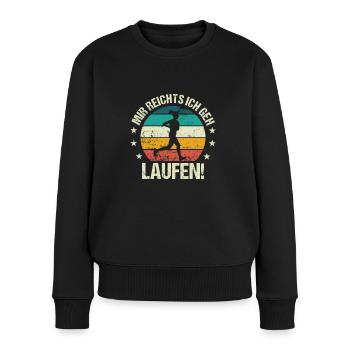 Mir Reichts Ich Geh Laufen - Läuferin Joggen Frau - Frauen Premium Bio Pullover - Schwarz - Vorne - Julia (174cm)