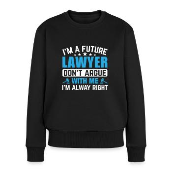 06 Lawyer - Frauen Premium Bio Pullover - Schwarz - Vorne - Julia (174cm)