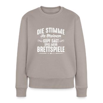 Brettspiel Sprüche Lustiges Boardgamer - Frauen Premium Bio Pullover - Taupe - Vorne - Julia (174cm)