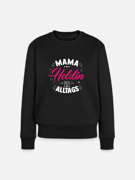 Mama Geschenkidee - Frauen Premium Bio Pullover - Schwarz