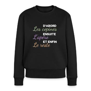 Les copines d'abord ensuite l'apéro et le reste - Pull Premium bio Femme - noir - Devant - Julia (174cm)