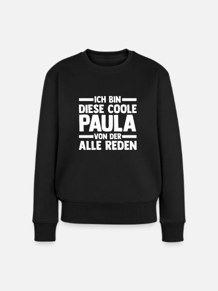 Name Paula - Frauen Premium Bio Pullover - Schwarz