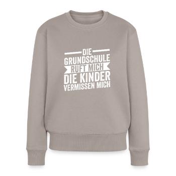 Grundschule Lehrer Klassenlehrer Geschenk - Frauen Premium Bio Pullover - Taupe - Vorne - Julia (174cm)