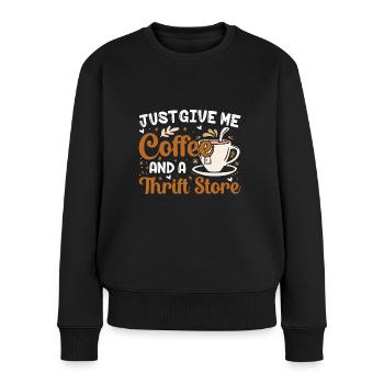Give me coffee and a thrift store - Women's Premium Organic Jumper - black - Front - Julia (174cm)