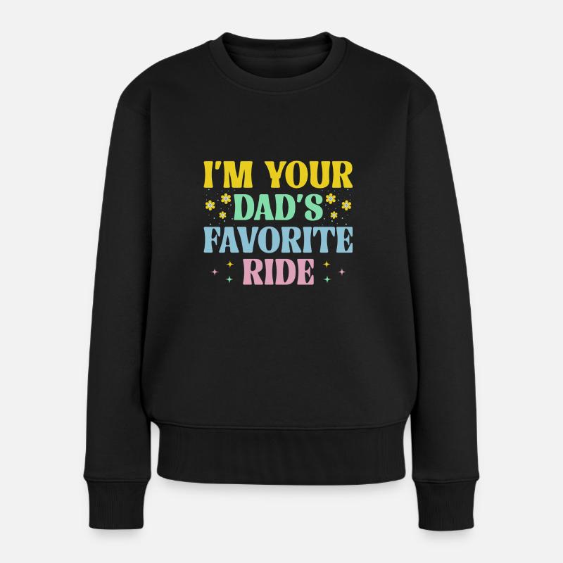 Liebstes Gefährt deines Vater - Frauen Premium Bio Pullover - Schwarz