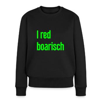 I red boarisch - Frauen Premium Bio Pullover - Schwarz - Vorne - Julia (174cm)
