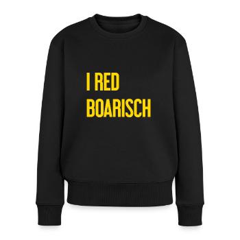 I red boarisch - Frauen Premium Bio Pullover - Schwarz - Vorne - Julia (174cm)