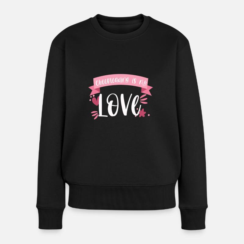 Cheerleading Cheerleader Liebe Geschenk - Frauen Premium Bio Pullover - Schwarz