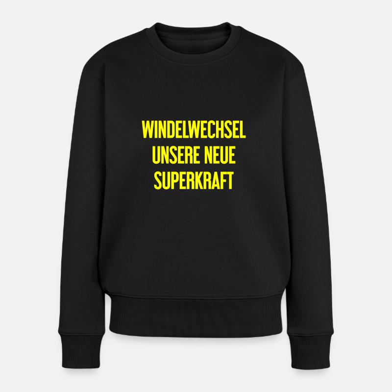 Windelwechsel – unsere neue Superkraft - Frauen Premium Bio Pullover - Schwarz