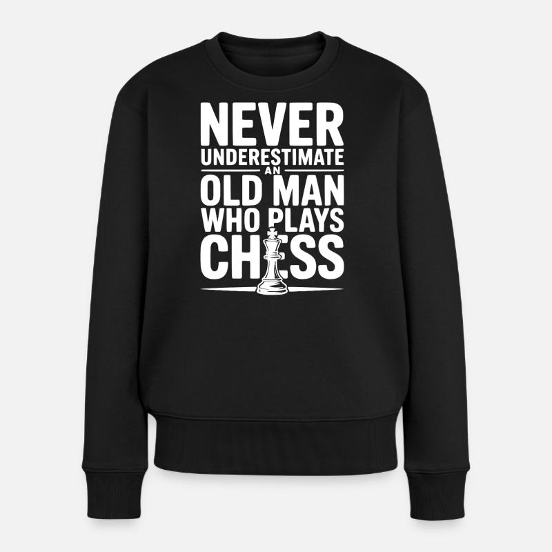 Unterschätze niemals den alten Mann, der Schach spielt - Frauen Premium Bio Pullover - Schwarz