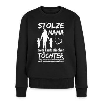Stolze Mama Töchter - Frauen Premium Bio Pullover - Schwarz - Vorne - Julia (174cm)