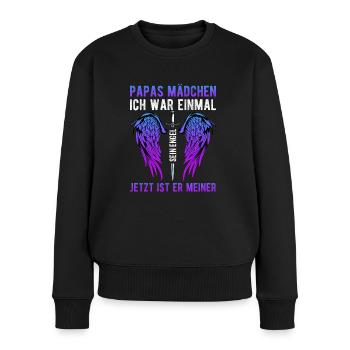 Papas Mädchen Ich War Einmal Sein Engel - Frauen Premium Bio Pullover - Schwarz - Vorne - Julia (174cm)