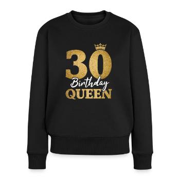 Birthday Queen 30 ans femmes 30 ans - Pull Premium bio Femme - noir - Devant - Julia (174cm)