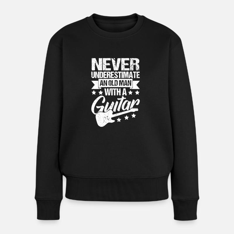 Unterschätze niemals einen alten Mann mit einer Gitarre - Frauen Premium Bio Pullover - Schwarz