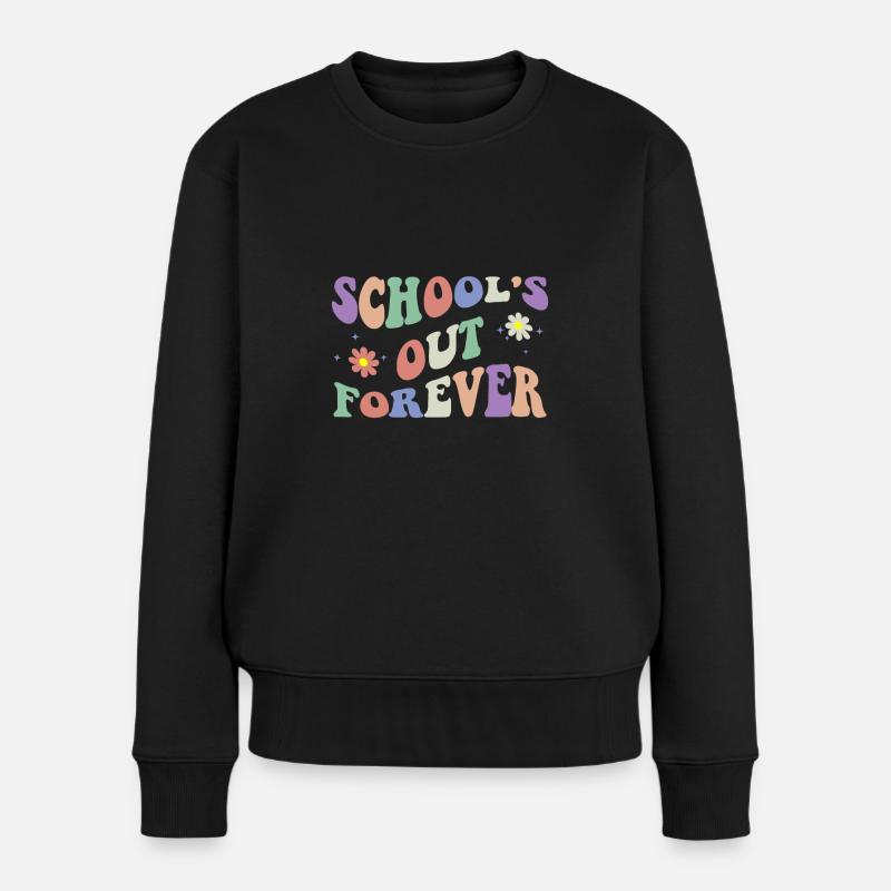 School's Out Forever Teacher Retirement Boho - Frauen Premium Bio Pullover - Schwarz