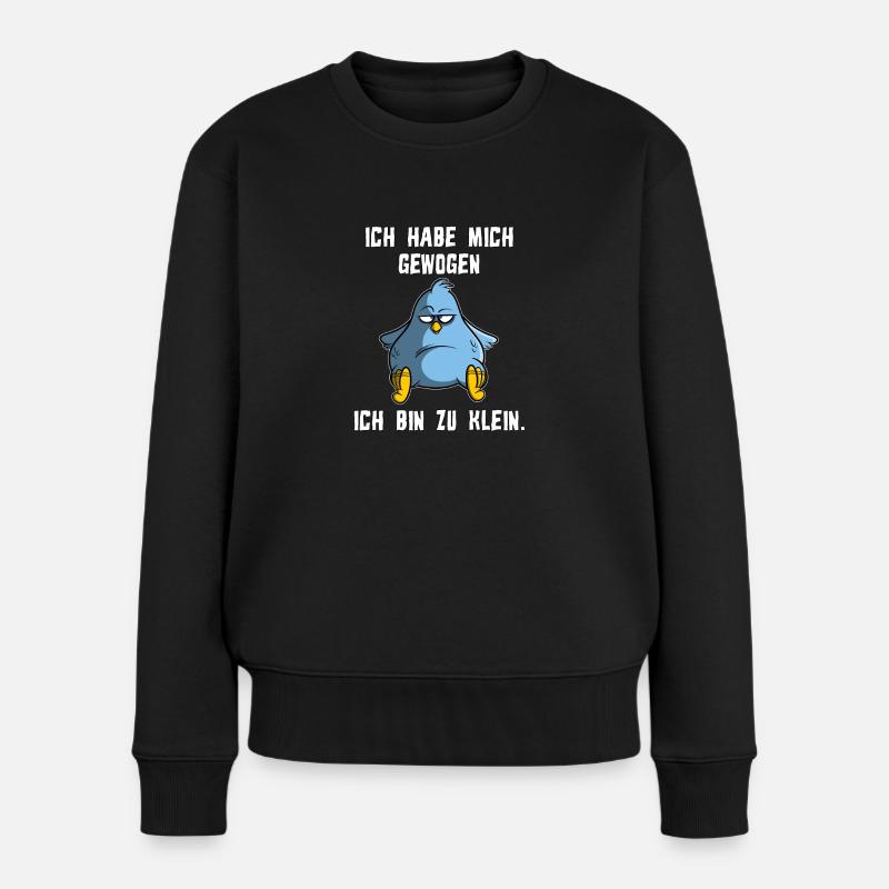 Ich habe mich gewogen - ich bin zu klein, Vogel - Frauen Premium Bio Pullover - Schwarz