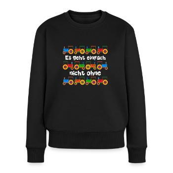 Es geht einfach nicht ohne Traktor - Frauen Premium Bio Pullover - Schwarz - Vorne - Julia (174cm)