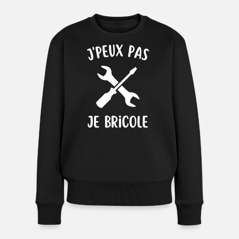 Je peux pas jai bricolage - Pull Premium bio Femme - noir