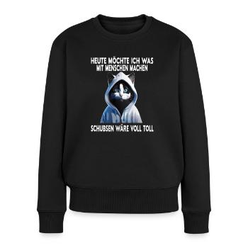 Heute möchte ich was mit Menschen machen Schubsen - Frauen Premium Bio Pullover - Schwarz - Vorne - Julia (174cm)