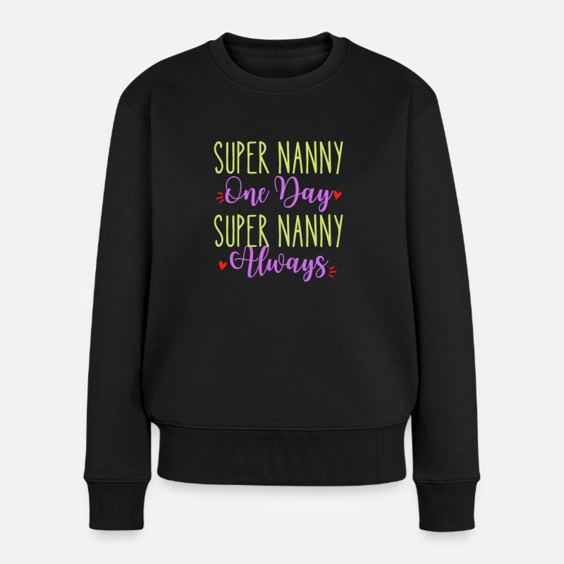 Super Granny eines Tages tolle Oma immer - Frauen Premium Bio Pullover - Schwarz