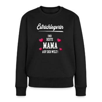 Estrichlegerin Beste Mama Muttertag Geburtstag - Frauen Premium Bio Pullover - Schwarz - Vorne - Julia (174cm)