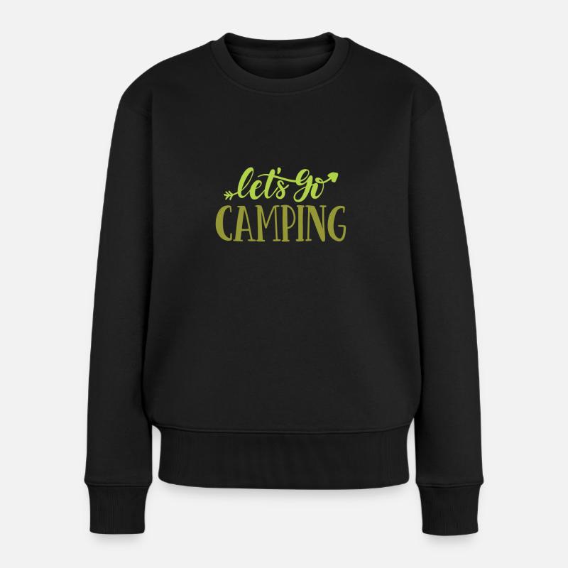 Lets go camping - Camping Shirt - Frauen Premium Bio Pullover - Schwarz