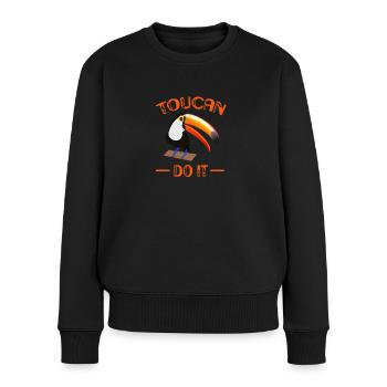 Beau toucan le faire cadeau de motivation chemise - Pull Premium bio Femme - noir - Devant - Julia (174cm)