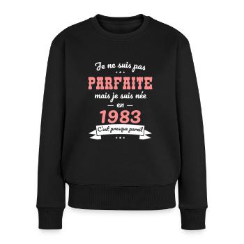 Anniversaire 40 ans - Pas parfaite née en 1983 - Pull Premium bio Femme - noir - Devant - Julia (174cm)