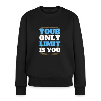 Limit Fitness Gym Motivation - Frauen Premium Bio Pullover - Schwarz - Vorne - Julia (174cm)