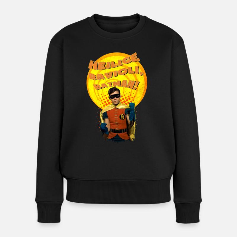 DC Comics Batman Robin Heilige Ravioli Spruch - Frauen Premium Bio Pullover - Schwarz