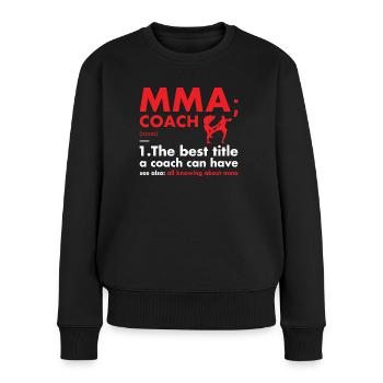 Sport Coach Definition MMA - Frauen Premium Bio Pullover - Schwarz - Vorne - Julia (174cm)