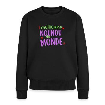Meilleure Nounou Dun monde Cadeau Femme - Pull Premium bio Femme - noir - Devant - Julia (174cm)
