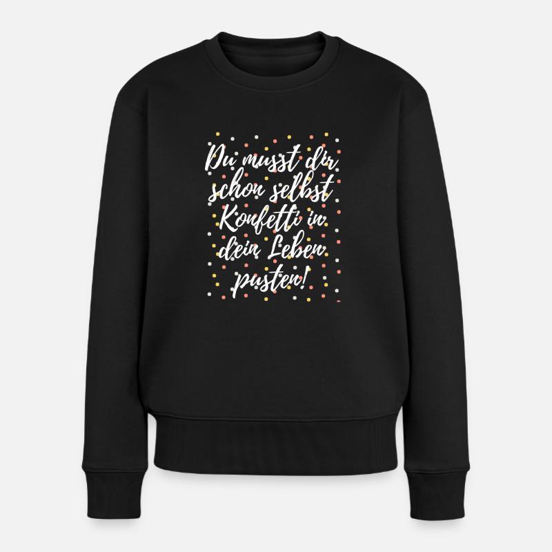 Konfetti - Frauen Premium Bio Pullover - Schwarz