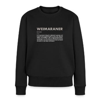 Weimaraner Definition - Frauen Premium Bio Pullover - Schwarz - Vorne - Julia (174cm)