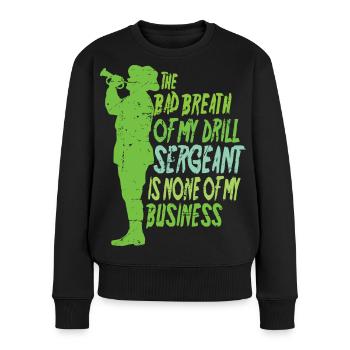 Drill Sergeant - Frauen Premium Bio Pullover - Schwarz - Vorne - Julia (174cm)